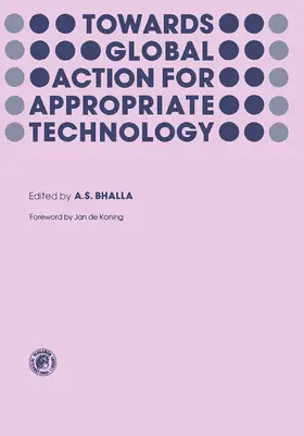 Bhalla |  Towards Global Action for Appropriate Technology | eBook | Sack Fachmedien
