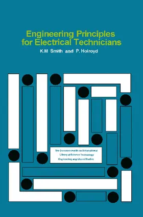Smith / Holroyd / Hiller |  Engineering Principles for Electrical Technicians | eBook | Sack Fachmedien