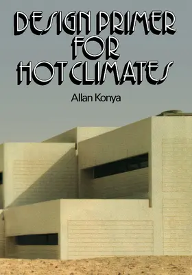 Konya |  Design Primer for Hot Climates | eBook | Sack Fachmedien
