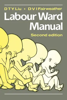 Liu / Fairweather |  Labour Ward Manual | eBook | Sack Fachmedien