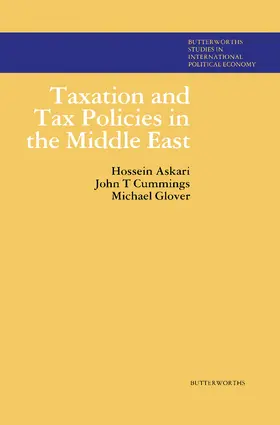 Askari / Cummings / Glover |  Taxation and Tax Policies in the Middle East | eBook | Sack Fachmedien