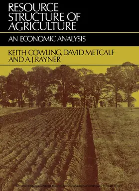 Cowling / Metcalf / Rayner |  Resource Structure of Agriculture | eBook | Sack Fachmedien