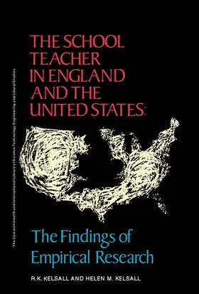 Kelsall / King |  The School Teacher in England and the United States | eBook | Sack Fachmedien