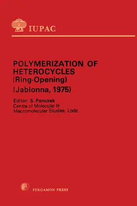 Penczek |  Polymerization of Heterocycles (Ring Opening) | eBook | Sack Fachmedien