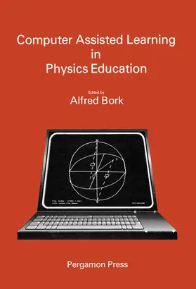 Bork |  Computer Assisted Learning in Physics Education | eBook | Sack Fachmedien
