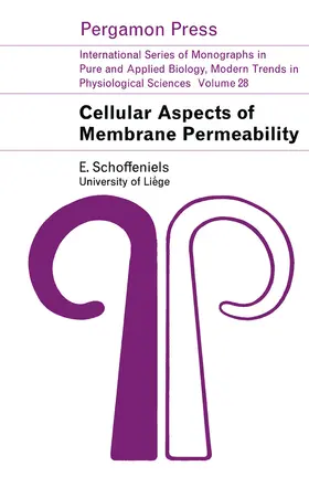 Schoffeniels / Alexander / Bacq |  Cellular Aspects of Membrane Permeability | eBook | Sack Fachmedien