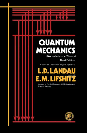Landau / Lifshitz |  Quantum Mechanics | eBook | Sack Fachmedien