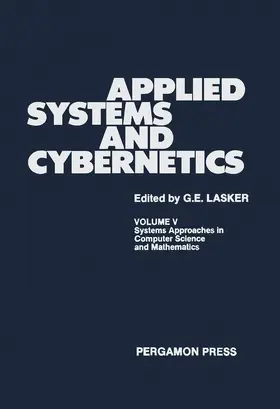 Lasker |  Systems Approaches in Computer Science and Mathematics | eBook | Sack Fachmedien