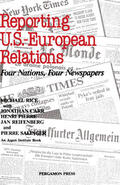 Carr / Pierre / Rice |  Reporting U.S.-European Relations | eBook | Sack Fachmedien