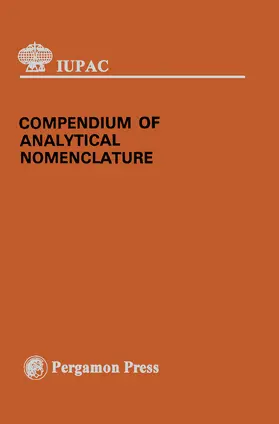 Irving / Freiser / West |  Compendium of Analytical Nomenclature | eBook | Sack Fachmedien