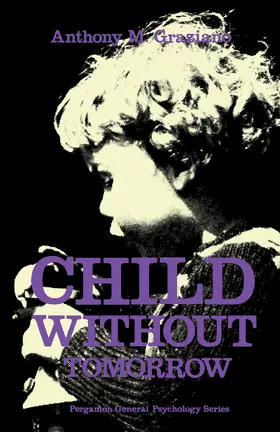 Graziano / Goldstein / Krasner |  Child Without Tomorrow | eBook | Sack Fachmedien