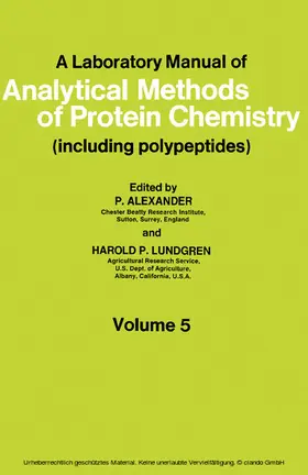 Alexander / Lundgren |  A Laboratory Manual of Analytical Methods of Protein Chemistry | eBook | Sack Fachmedien