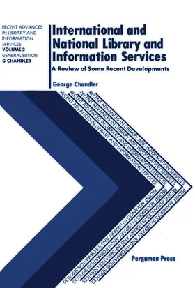 Chandler |  International and National Library and Information Services | eBook | Sack Fachmedien