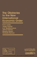 Laszlo / Lozoya / Bhattacharya |  The Obstacles to the New International Economic Order | eBook | Sack Fachmedien