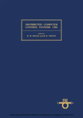 Gellie / Tavast |  Distributed Computer Control Systems 1982 | eBook | Sack Fachmedien