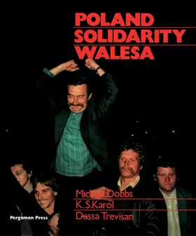 Dobbs MD / Karol / Trevisan |  Poland, Solidarity, Walesa | eBook | Sack Fachmedien