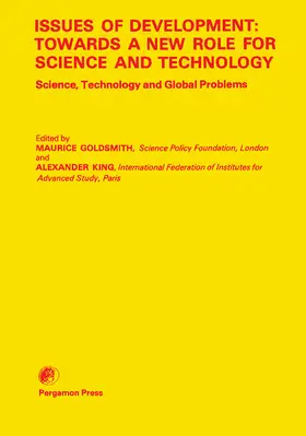 Goldsmith / King |  Issues of Development: Towards a New Role for Science and Technology | eBook | Sack Fachmedien