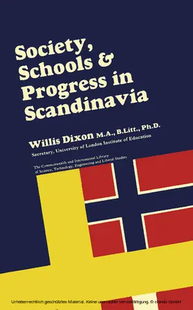 Dixon / King |  Society, Schools and Progress in Scandinavia | eBook | Sack Fachmedien