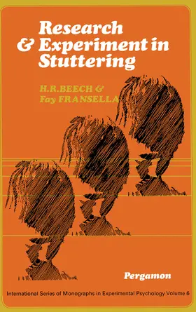 Beech / Fransella / Eysenck |  Research and Experiment in Stuttering | eBook | Sack Fachmedien
