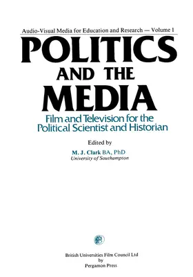 Clark |  Politics and the Media | eBook | Sack Fachmedien