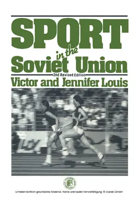 Louis |  Sport in the Soviet Union | eBook | Sack Fachmedien