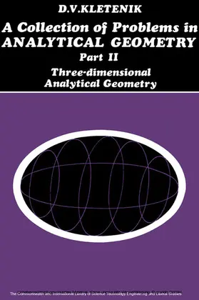Kletenik / Langford / Maxwell |  A Collection of Problems in Analytical Geometry | eBook | Sack Fachmedien