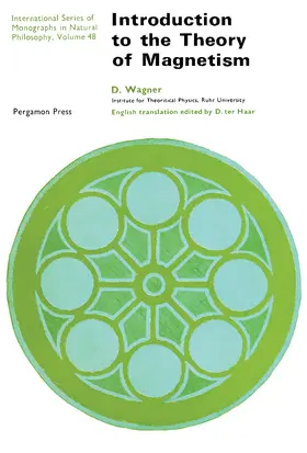 Wagner / Ter Haar |  Introduction to the Theory of Magnetism | eBook | Sack Fachmedien