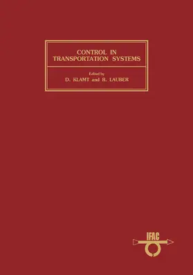 Klamt / Lauber |  Control in Transportation Systems | eBook | Sack Fachmedien