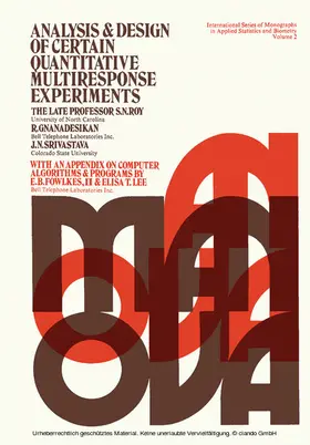 Roy / Gnanadesikan / Srivastava |  Analysis and Design of Certain Quantitative Multiresponse Experiments | eBook | Sack Fachmedien