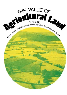 Clark |  The Value of Agricultural Land | eBook | Sack Fachmedien