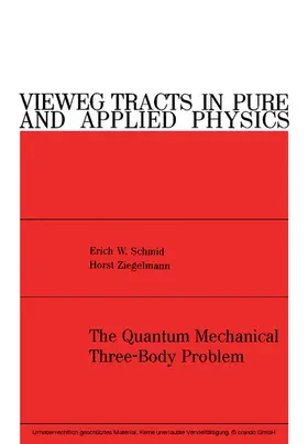 Schmid / Ziegelmann / Stumpf |  The Quantum Mechanical Three-Body Problem | eBook | Sack Fachmedien