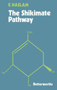 Haslam / Kirby |  The Shikimate Pathway | eBook | Sack Fachmedien