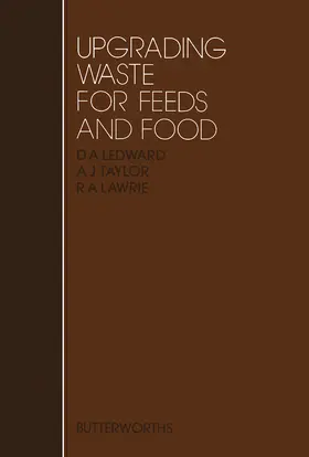 Ledward / Taylor / Lawrie |  Upgrading Waste for Feeds and Food | eBook | Sack Fachmedien