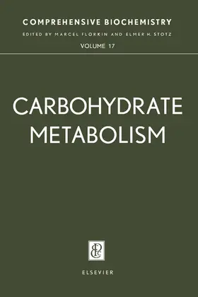 Florkin / Stotz |  Carbohydrate Metabolism | eBook | Sack Fachmedien