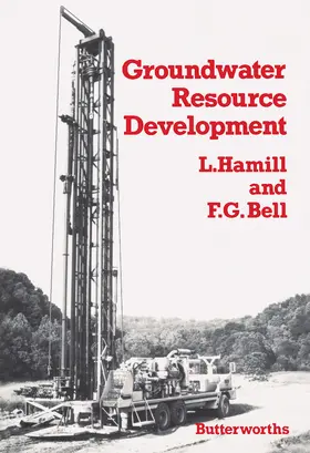 Hamill / Bell |  Groundwater Resource Development | eBook | Sack Fachmedien