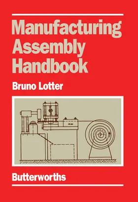 Lotter |  Manufacturing Assembly Handbook | eBook | Sack Fachmedien