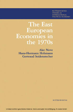 Nove / Höhmann / Seidenstecher | The East European Economies in the 1970s | E-Book | sack.de