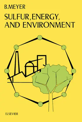 Meyer |  Sulfur, Energy, and Environment | eBook | Sack Fachmedien