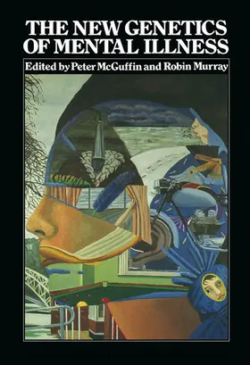 McGuffin / Murray |  The New Genetics of Mental Illness | eBook | Sack Fachmedien