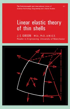 Gibson / Neal |  Linear Elastic Theory of Thin Shells | eBook | Sack Fachmedien