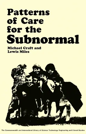 Craft / Miles / Freeman |  Patterns of Care for the Subnormal | eBook | Sack Fachmedien