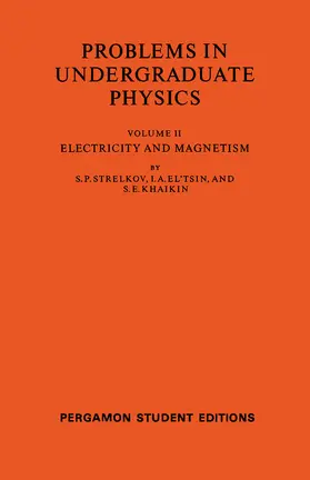 Strelkov / El'Tsin / Khaikin |  Electricity and Magnetism | eBook | Sack Fachmedien