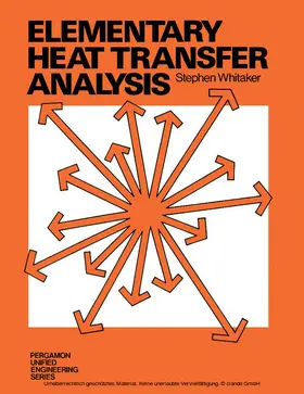 Whitaker / Irvine / Hartnett |  Elementary Heat Transfer Analysis | eBook | Sack Fachmedien