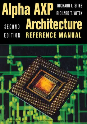Sites / Witek |  Alpha AXP Architecture Reference Manual | eBook | Sack Fachmedien
