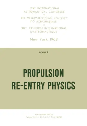 Lunc / Contensou / Duboshin |  Propulsion Re-Entry Physics | eBook | Sack Fachmedien