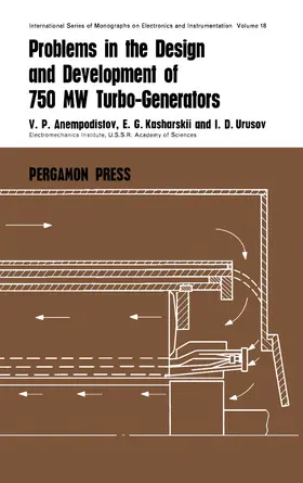 Anempodistov / Kasharskii / Urusov |  Problems in the Design and Development of 750 MW Turbogenerators | eBook | Sack Fachmedien