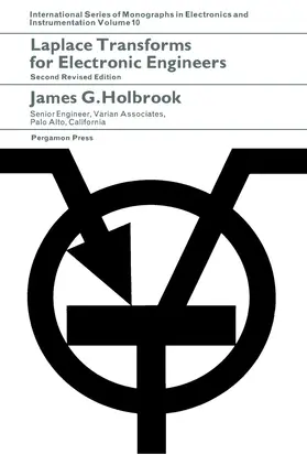 Holbrook / Fry / Higinbotham |  Laplace Transforms for Electronic Engineers | eBook | Sack Fachmedien