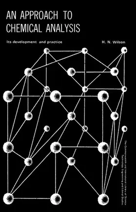 Wilson / Robinson / Staveley |  An Approach to Chemical Analysis | eBook | Sack Fachmedien