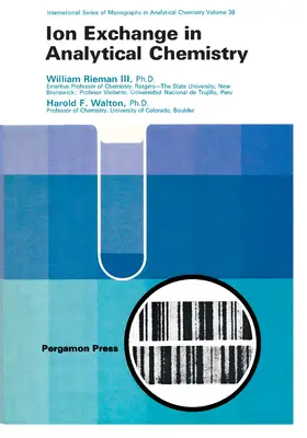 Rieman / Walton / Belcher |  Ion Exchange in Analytical Chemistry | eBook | Sack Fachmedien