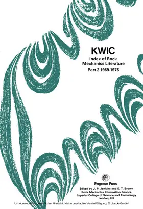 Jenkins / Brown |  KWIC Index of Rock Mechanics Literature | eBook | Sack Fachmedien